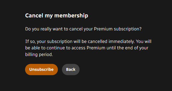 Confirmation message asking to confirm or cancel termination of Premium subscription.