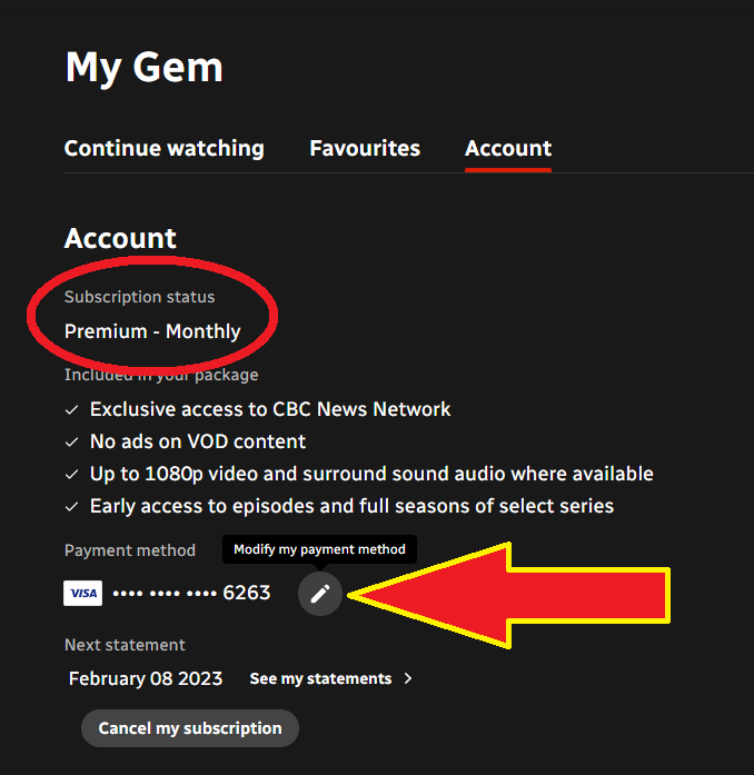 My Gem Account area. Find your subscription status as well as edit payment method here